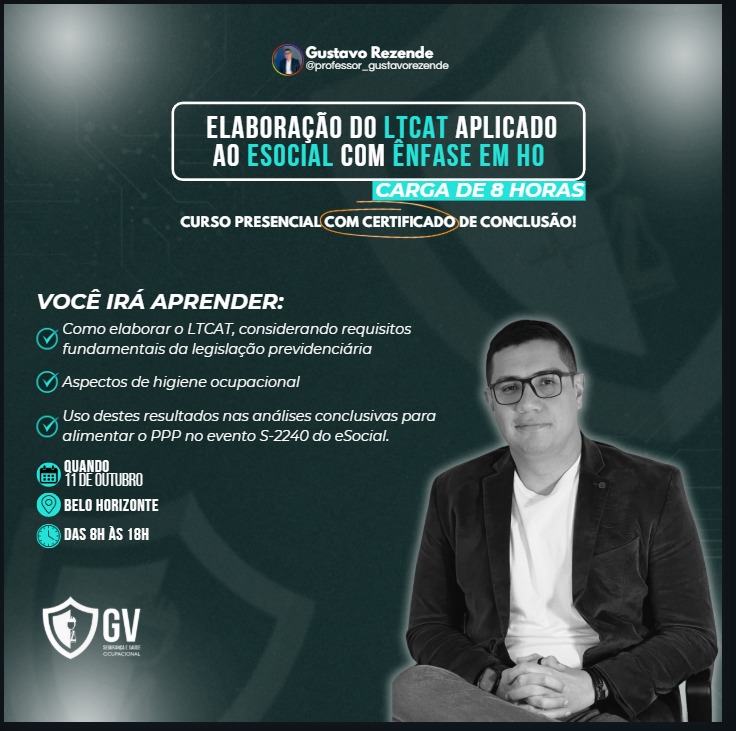 Evento LTCAT Aplicado ao eSocial com ênfase HO em Belo Horizonte MG 11 de Outubro