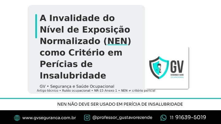 NEN Não Deve Ser Usado em Perícia de Insalubridade