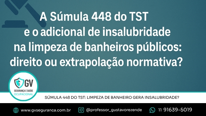 Súmula 448 do TST Limpeza de Banheiro Gera Insalubridade